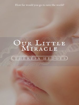 cover image of Our Little Miracle